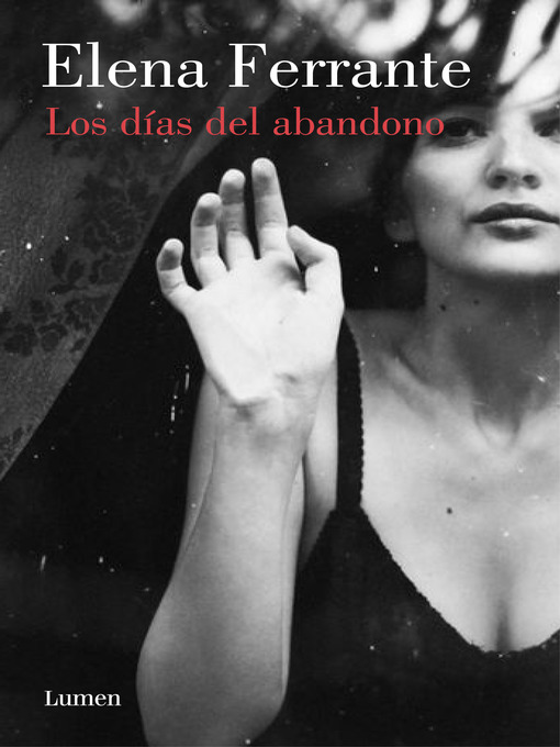 Title details for Los días del abandono by Elena Ferrante - Wait list